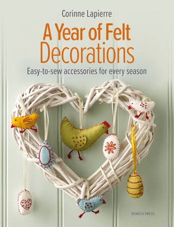 A Year of Felt Decorations de Penguin Random House LLC