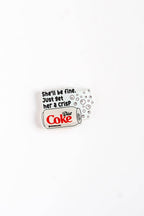 Imán She’ll Be Fine Just Get Her a Crisp Diet Coke de NatterDoodle