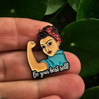 Be Your Best Self’ Rosie-Themed Empowerment Enamel Pin by Magnifique Hearts