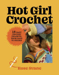 Hot Girl Crochet by Abrams