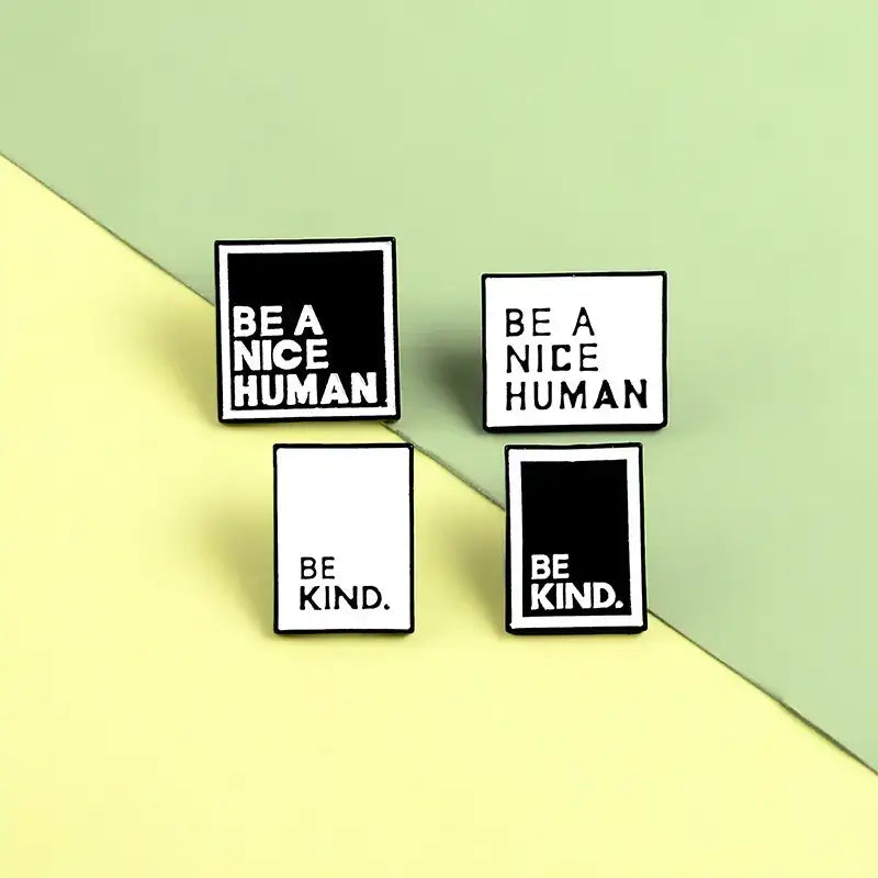 Kindness Pins: BE A NICE HUMAN Backpack/Bag/Clothing: White / Be a Nice Human