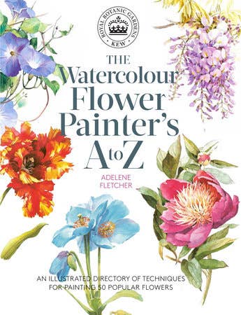 Kew: The Watercolour Flower Painter's A to Z de Penguin Random House LLC