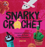 Snarky Crochet by Walter Foster