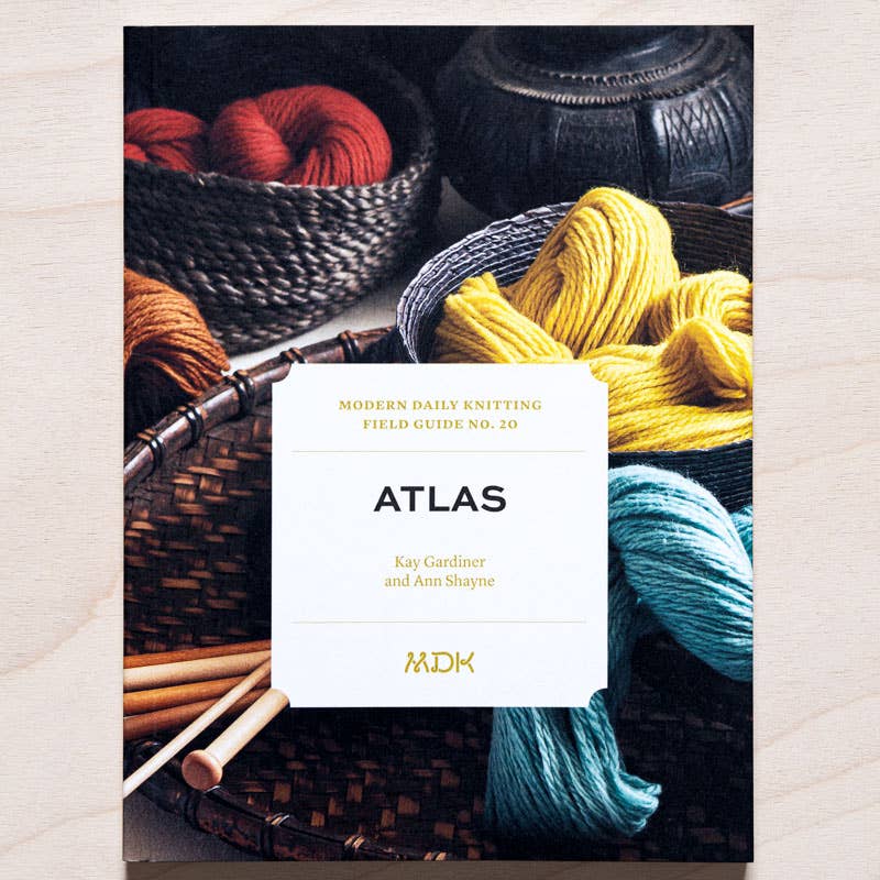 MDK Field Guide No. 20: Atlas de Modern Daily Knitting