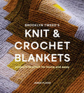 Brooklyn Tweed’s Knit and Crochet Blankets by Abrams