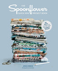 The Spoonflower Quick-sew Project Book: 34 DIYs to Make the de Abrams