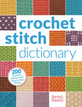 Crochet Stitch Dictionary by Penguin Random House
