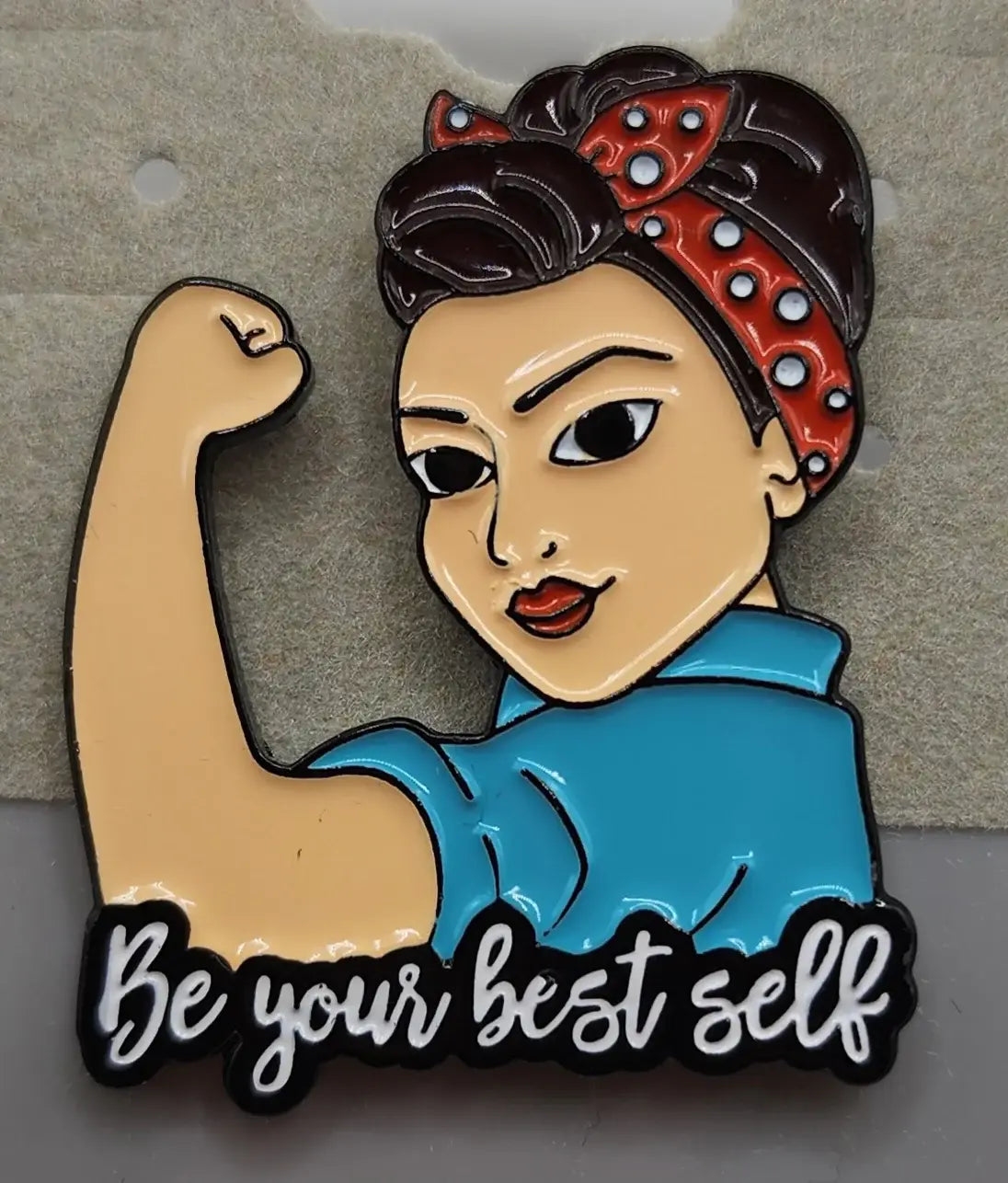 Be Your Best Self’ Rosie-Themed Empowerment Enamel Pin
