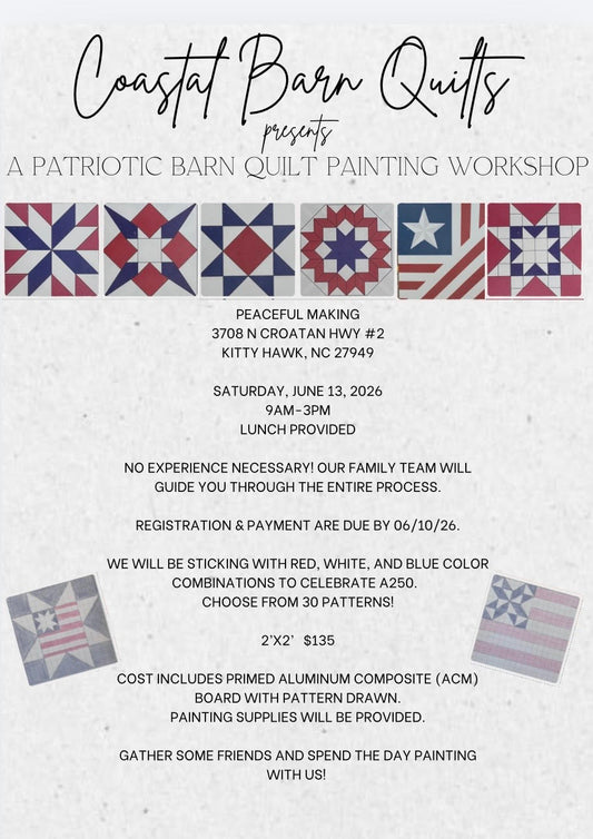 Coastal Barn Quilts presents A Patriotic Barn Quilt Painting Workshop