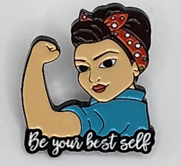 Be Your Best Self’ Rosie-Themed Empowerment Enamel Pin